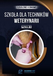 SZKOŁA DLA TECHNIKÓW WETERYNARII AKADEMIAWET SZKOLENIE