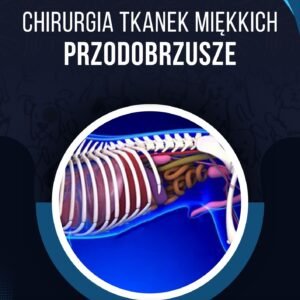 CHIRURGIA PRZODOBRZUSZA