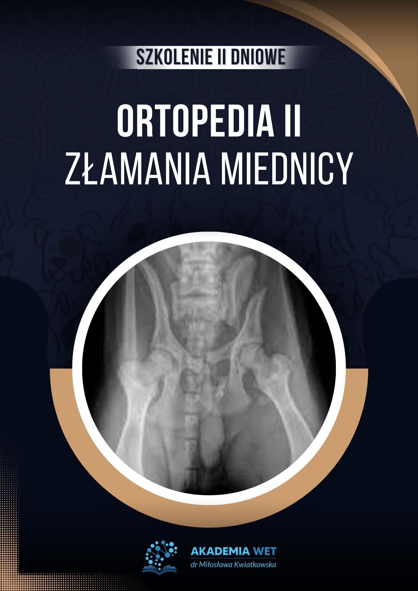ORTOPEDIA II - ZŁAMANIA MIEDNICY