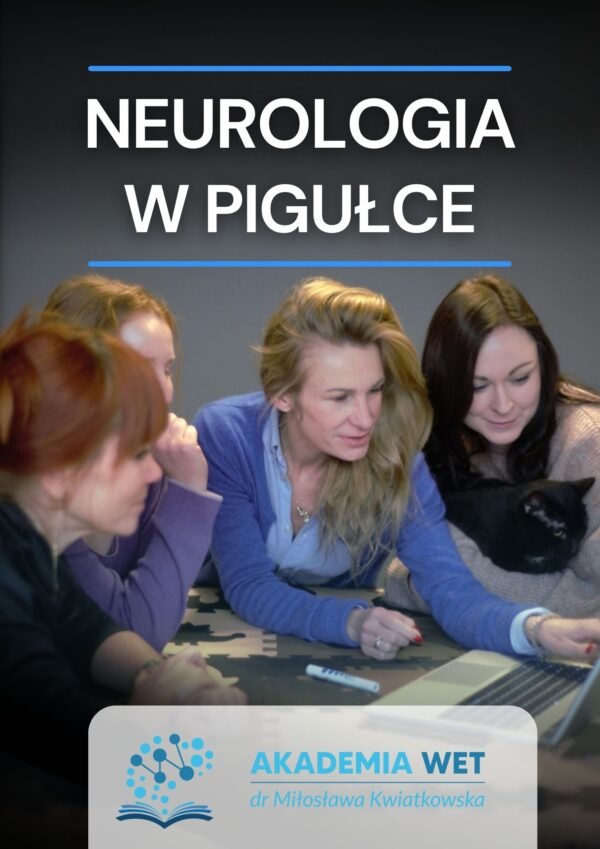 NEUROLOGIA W PIGUŁCE