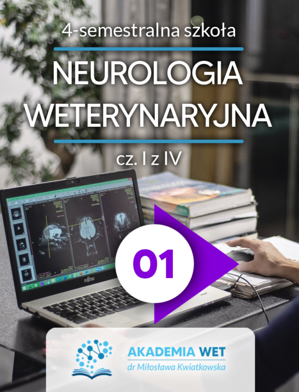 NEUROLOGIA WETERYNARYJNA I/IV