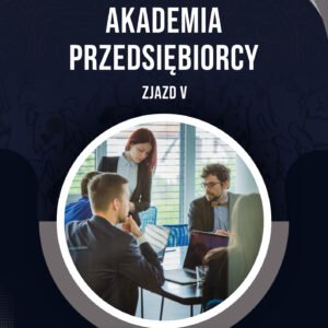 AKADEMIA PRZEDSIĘBIORCY V