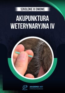 AKUPUNKTURA WETERYNARYJNA IV