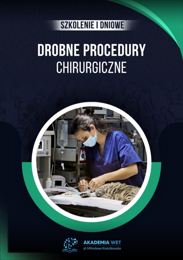 DROBNE PROCEDURY CHIRURGICZNE