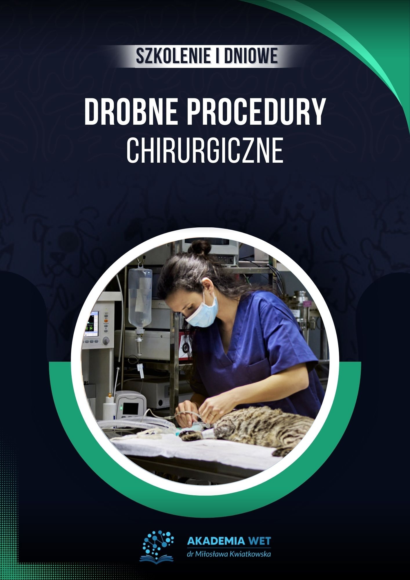 DROBNE PROCEDURY CHIRURGICZNE
