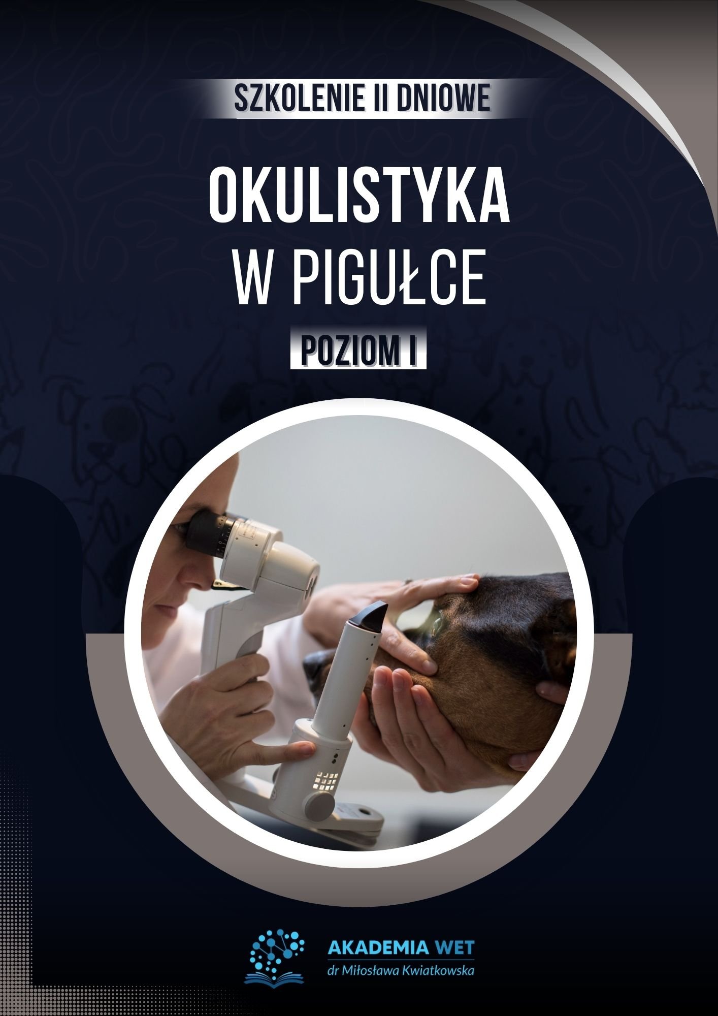 OKULISTYKA W PIGUŁCE I
