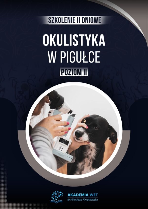 OKULISTYKA W PIGUŁCE II