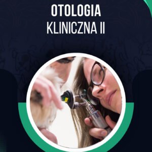 OTOLOGIA KLINICZNA II