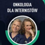 ONKOLOGIA DLA INTERNISTÓW